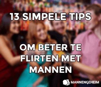 flirten met man|Flirten met mannen: 9 Tips om hem te verleiden (Ook。